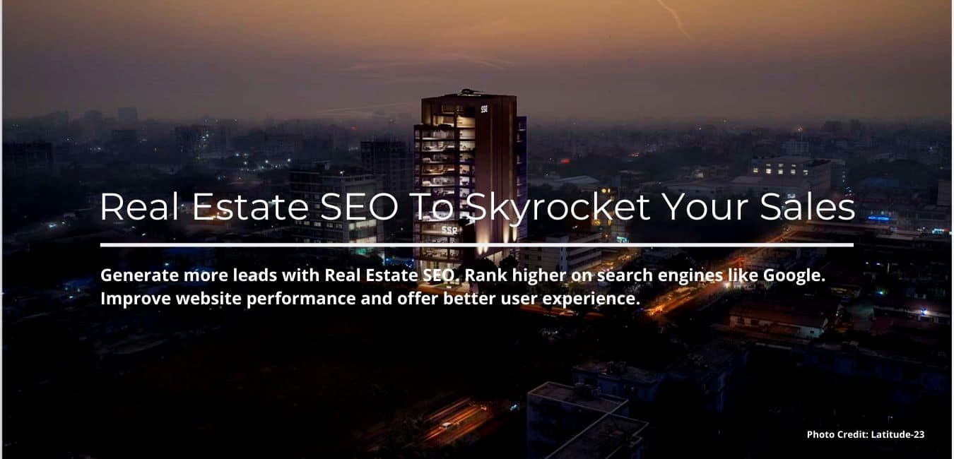 Best Search Engine Optimization Strategy for real estate companies