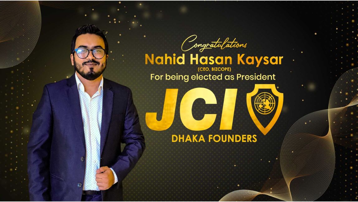 Nahid Hasan, the CEO of Bizcope as the President of JCI Dhaka Founders